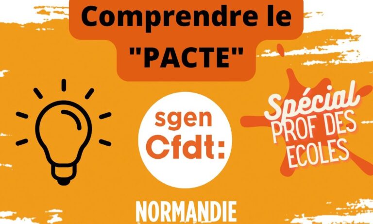 Lire la suite à propos de l’article Le Pacte enseignant décrypté par le Sgen-CFDT Normandie