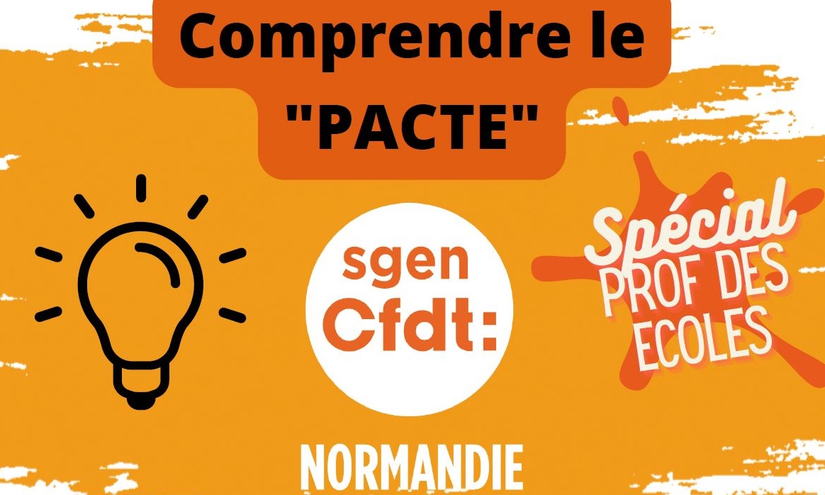 Le Pacte enseignant décrypté par le Sgen-CFDT Normandie