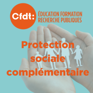 Lire la suite à propos de l’article Protection sociale complémentaire MGEN / CNP : j’ai des questions